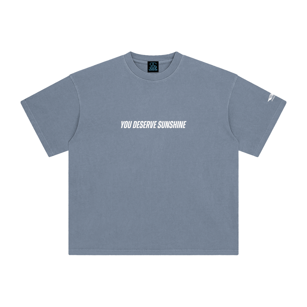 You deserve Sunshine Enzyme Washed T-Shirt